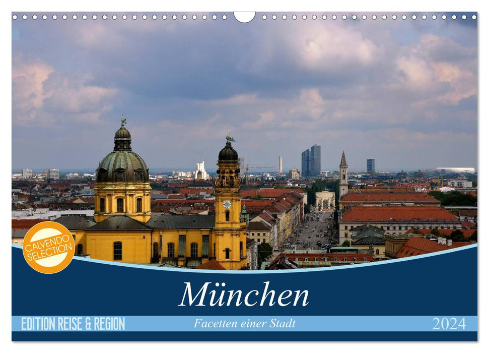 Munich - facets of a city (CALVENDO wall calendar 2024) 