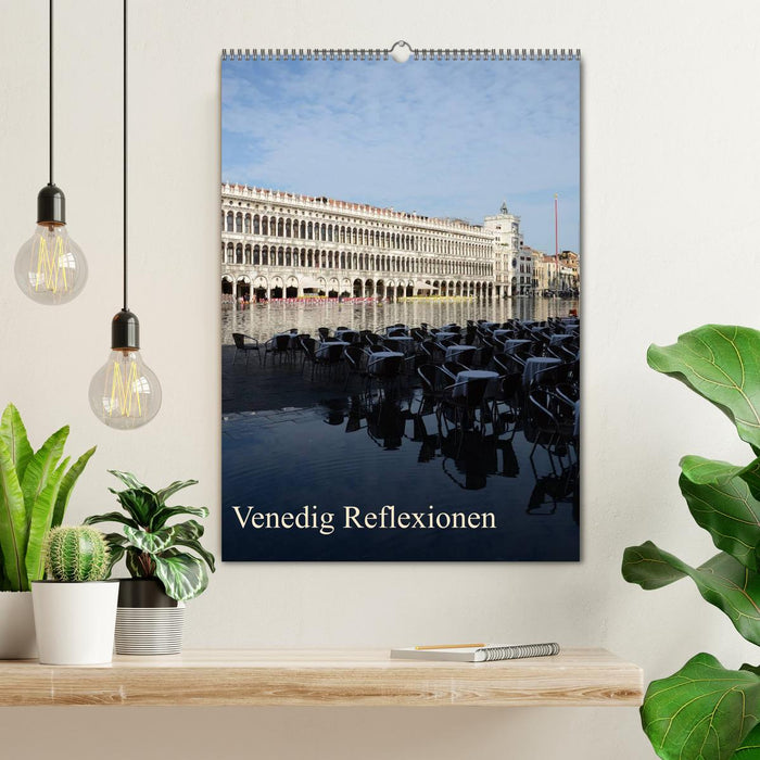 Venedig Reflexionen (CALVENDO Wandkalender 2024)