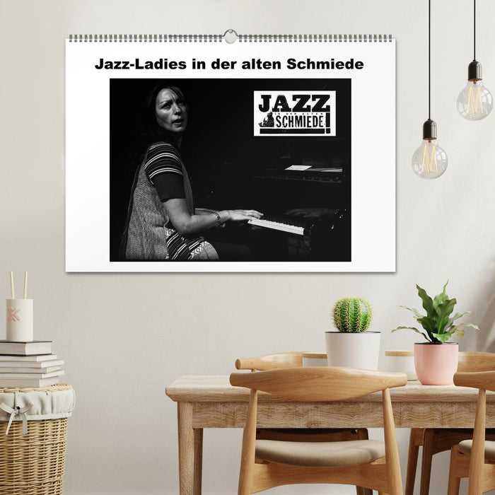 Jazz Ladies in der alten Schmiede (CALVENDO Wandkalender 2024)