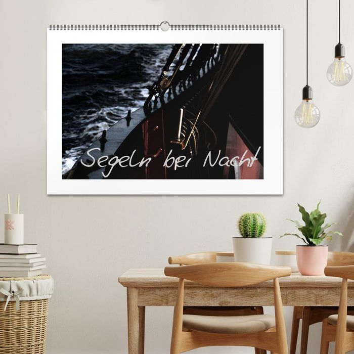 Sailing at night (CALVENDO wall calendar 2024) 