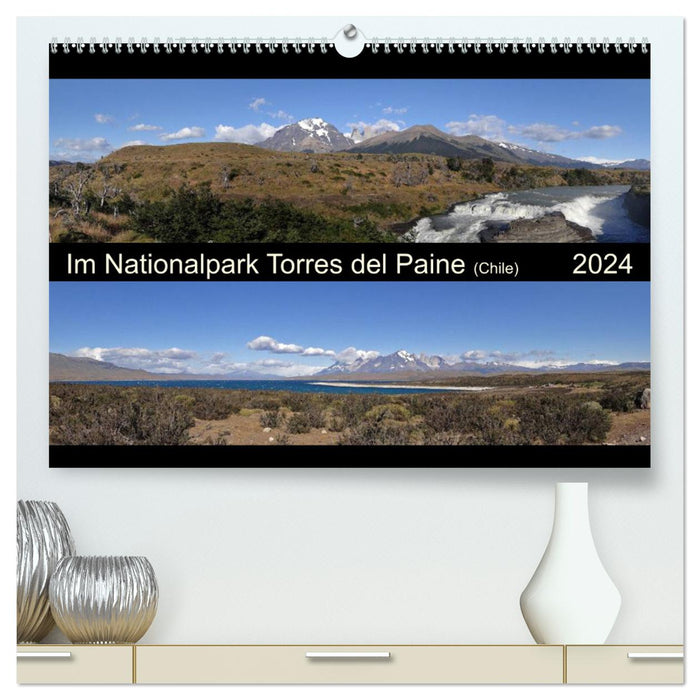 In the Torres del Paine National Park (Chile) (CALVENDO Premium Wall Calendar 2024) 