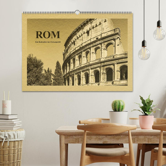 Rom-Ein Kalender im Zeitungsstil (CALVENDO Wandkalender 2024)