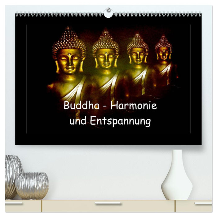 Buddha - Harmony and Relaxation (CALVENDO Premium Wall Calendar 2024) 