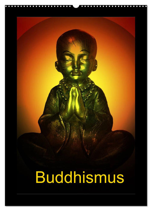 Bouddhisme (Calendrier mural CALVENDO 2024) 