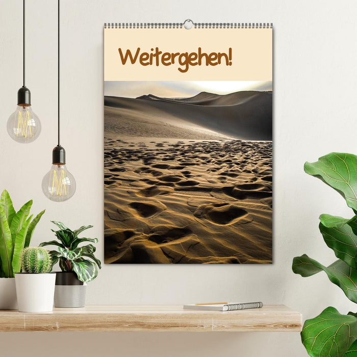 Weitergehen! / Planer (CALVENDO Wandkalender 2024)