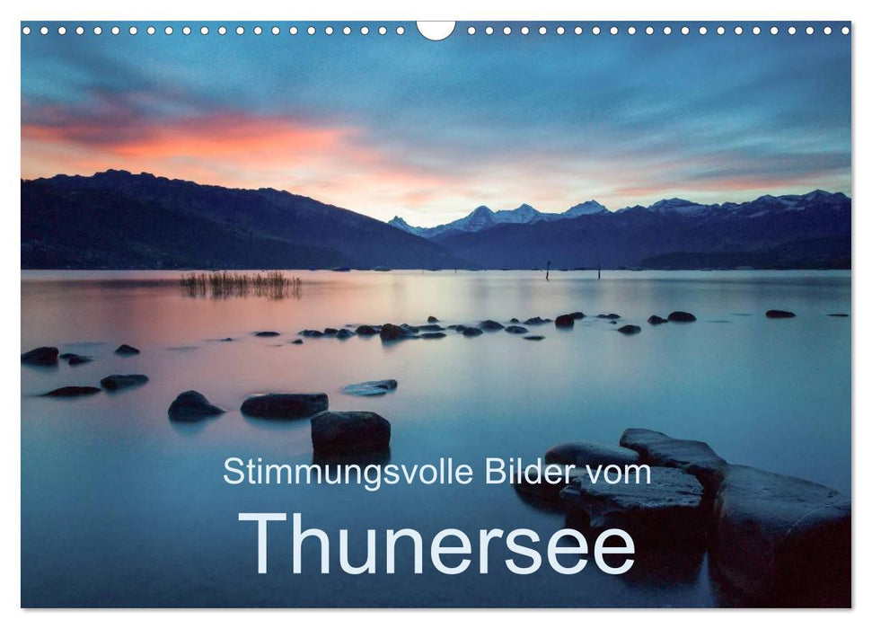 Stimmungsvolle Bilder vom Thunersee (CALVENDO Wandkalender 2024)