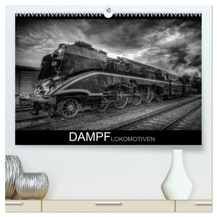 Dampflokomotiven (CALVENDO Premium Wandkalender 2024)