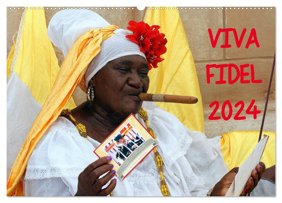 VIVA FIDEL 2024 (CALVENDO Wandkalender 2024)