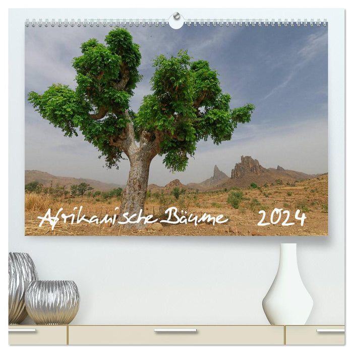 Arbres africains (Calvendo Premium Calendrier mural 2024) 