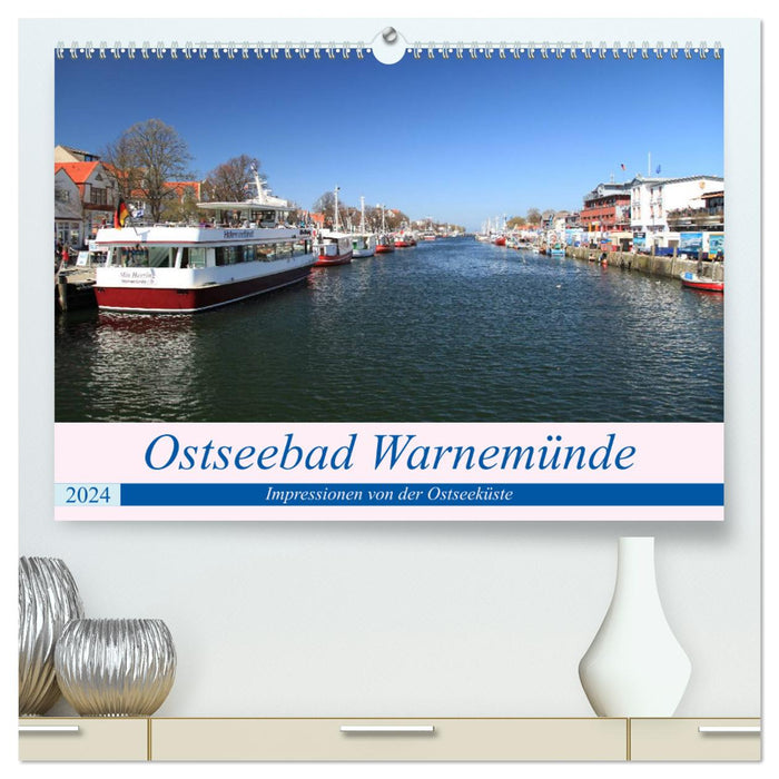 Ostseebad Warnemünde (CALVENDO Premium Wandkalender 2024)