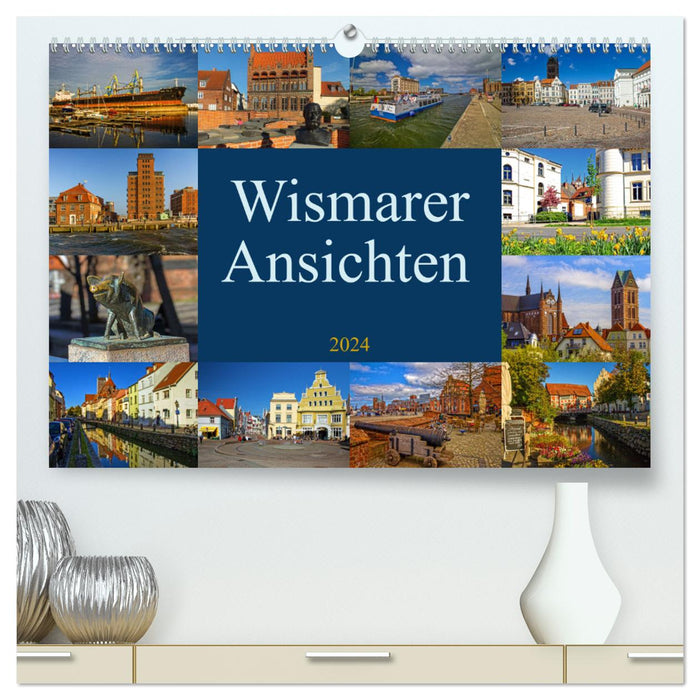Wismar Views 2024 (Calvendo Premium Calendrier mural 2024) 