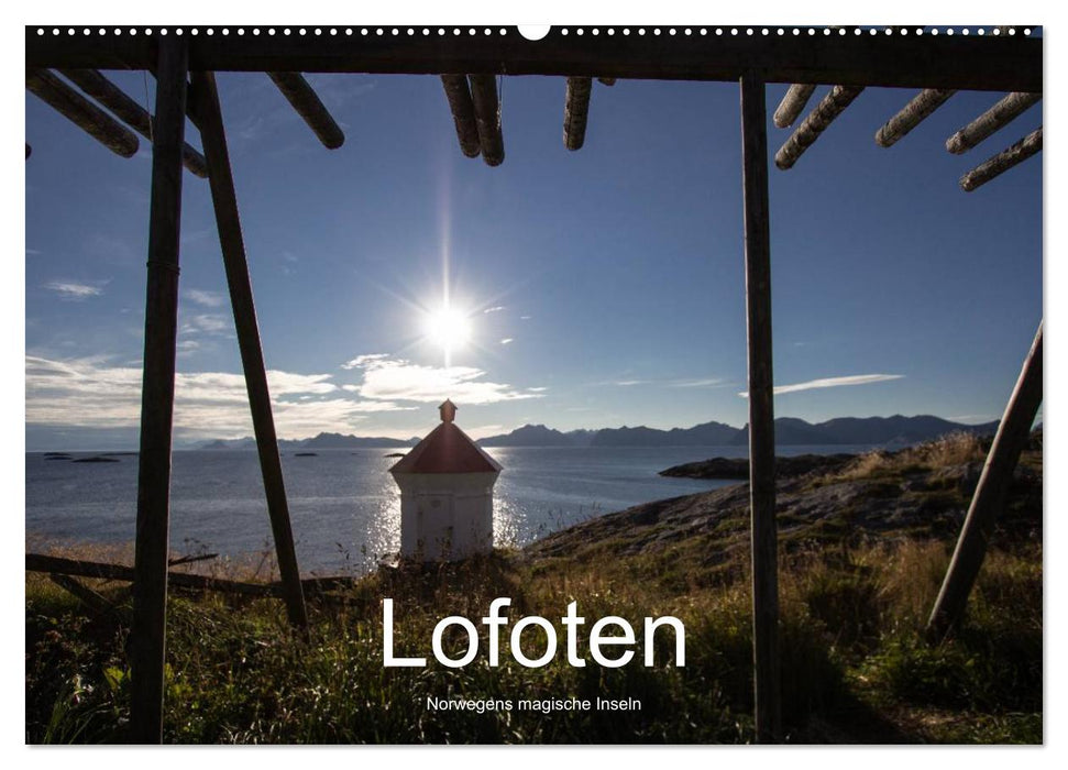 Lofoten - Norwegens magische Inseln (CALVENDO Wandkalender 2024)