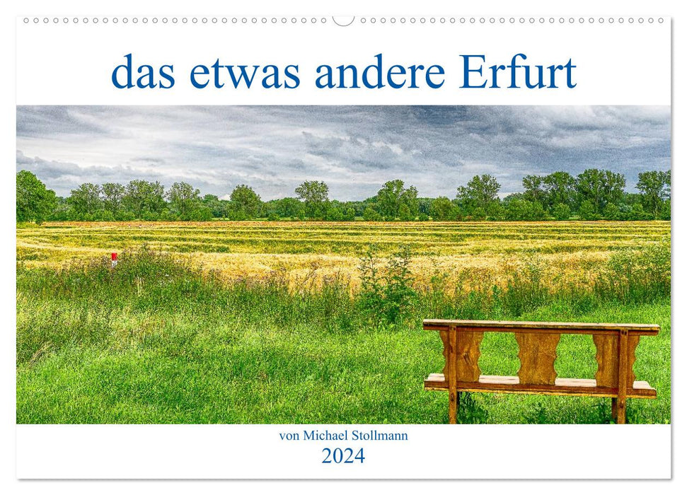 das etwas andere Erfurt (CALVENDO Wandkalender 2024)