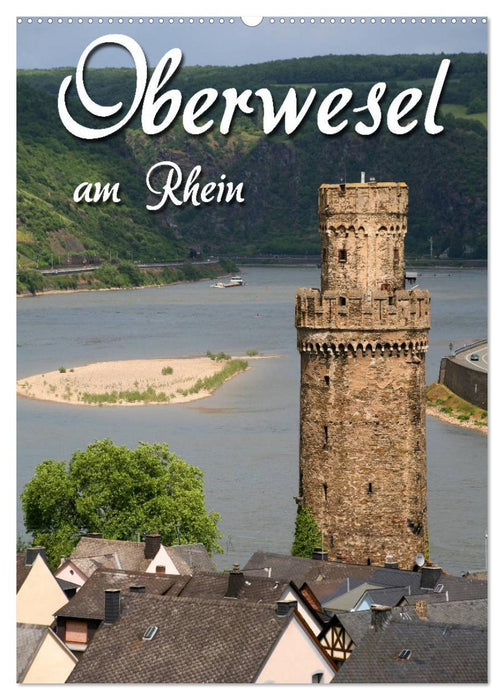 Oberwesel am Rhein (CALVENDO Wandkalender 2024)