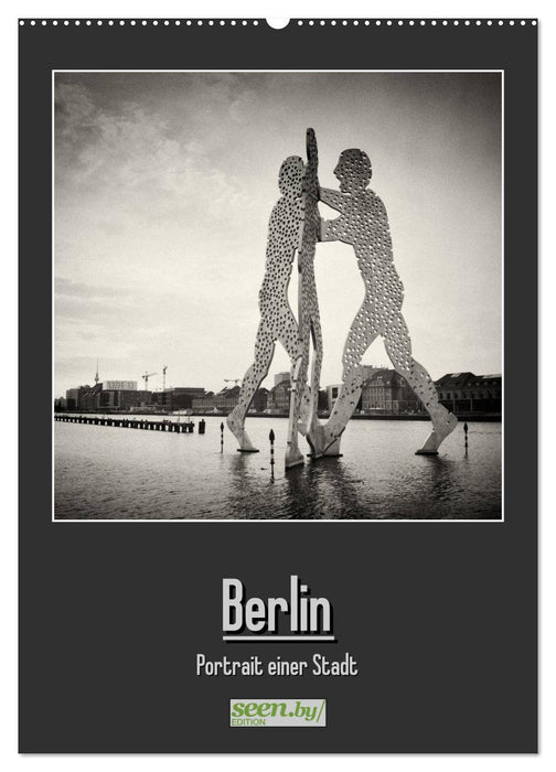 Berlin - Portrait einer Stadt (CALVENDO Wandkalender 2024)