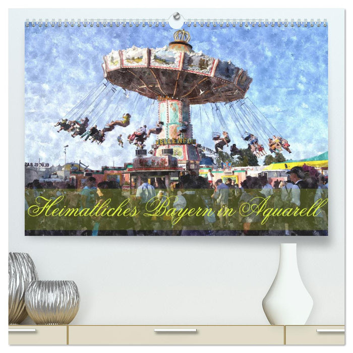 Heimatliches Bayern in Aquarell (CALVENDO Premium Wandkalender 2024)