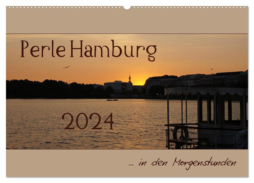 Perle Hamburg (CALVENDO Wandkalender 2024)