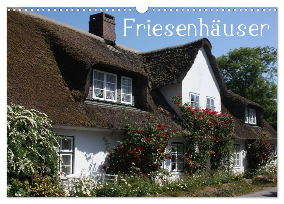 Friesenhäuser (CALVENDO Wandkalender 2024)