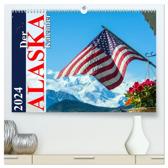 Le calendrier Alaska version CH (calendrier mural CALVENDO Premium 2024) 