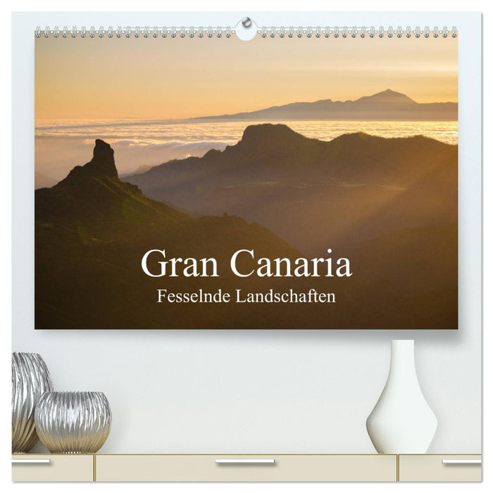 Gran Canaria - Fesselnde Landschaften (CALVENDO Premium Wandkalender 2024)