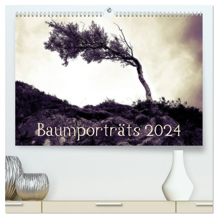 Baumporträts 2024 (CALVENDO Premium Wandkalender 2024)