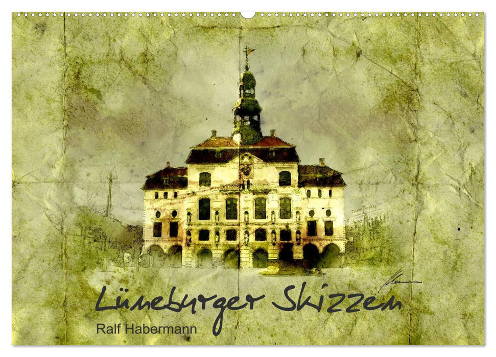 Lüneburger Skizzen (CALVENDO Wandkalender 2024)