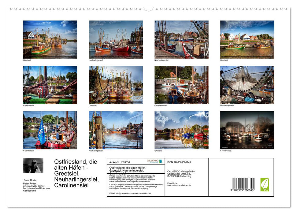 Ostfriesland, die alten Häfen - Greetsiel, Neuharlingersiel, Carolinensiel (CALVENDO Premium Wandkalender 2024)