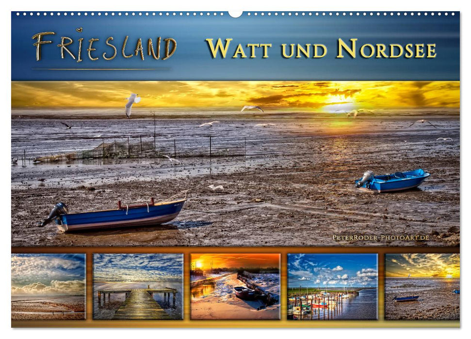 Friesland - Watt und Nordsee (CALVENDO Wandkalender 2024)