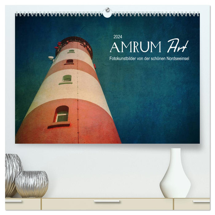 AMRUM Art (CALVENDO Premium Wandkalender 2024)