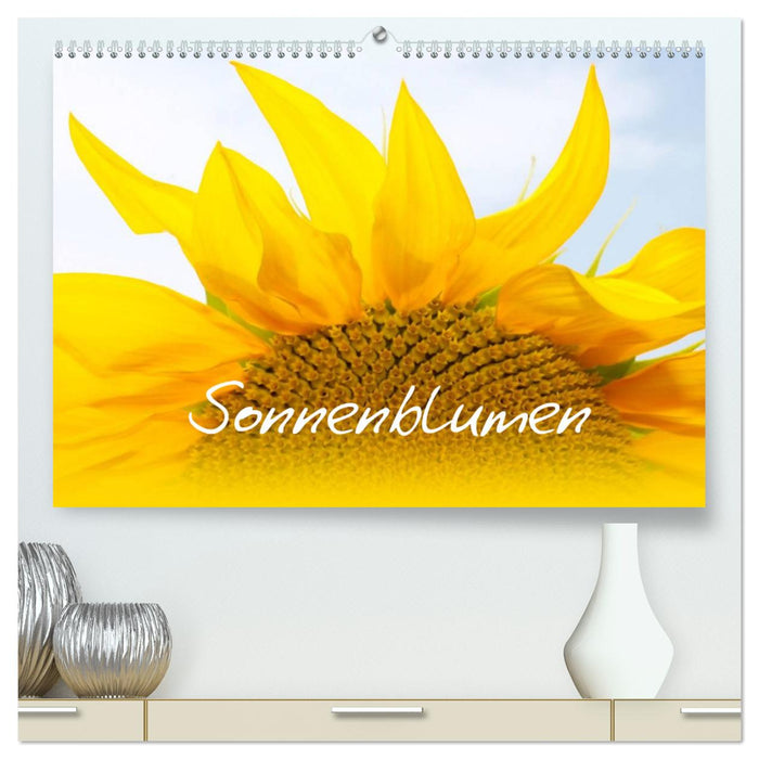 Sonnenblumen - die Blumen der Lebensfreude (CALVENDO Premium Wandkalender 2024)