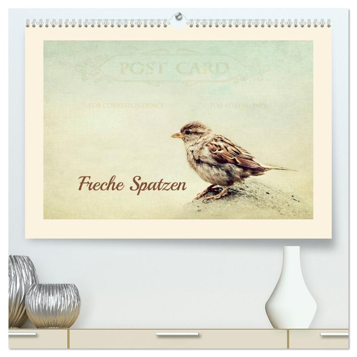 Freche Spatzen (CALVENDO Premium Wandkalender 2024)