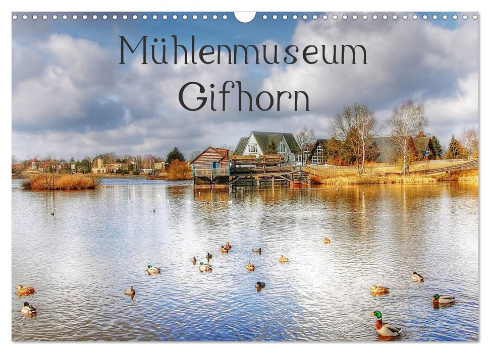 Musée du moulin de Gifhorn (calendrier mural CALVENDO 2024) 