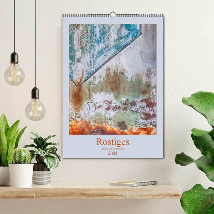 Rostiges (CALVENDO Wandkalender 2024)