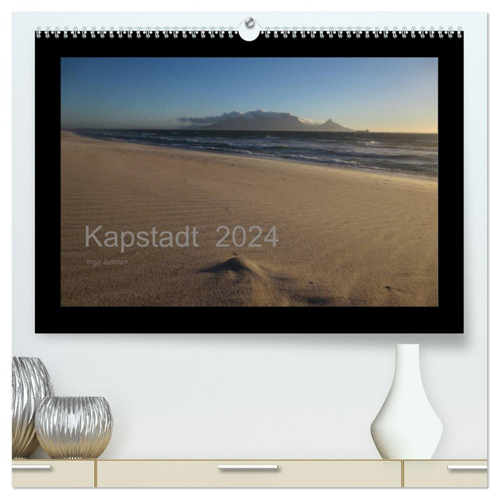 Kapstadt - Ingo Jastram 2024 (CALVENDO Premium Wandkalender 2024)