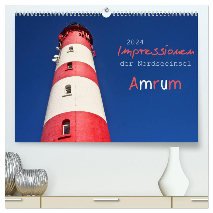 Impressionen der Nordseeinsel Amrum (CALVENDO Premium Wandkalender 2024)
