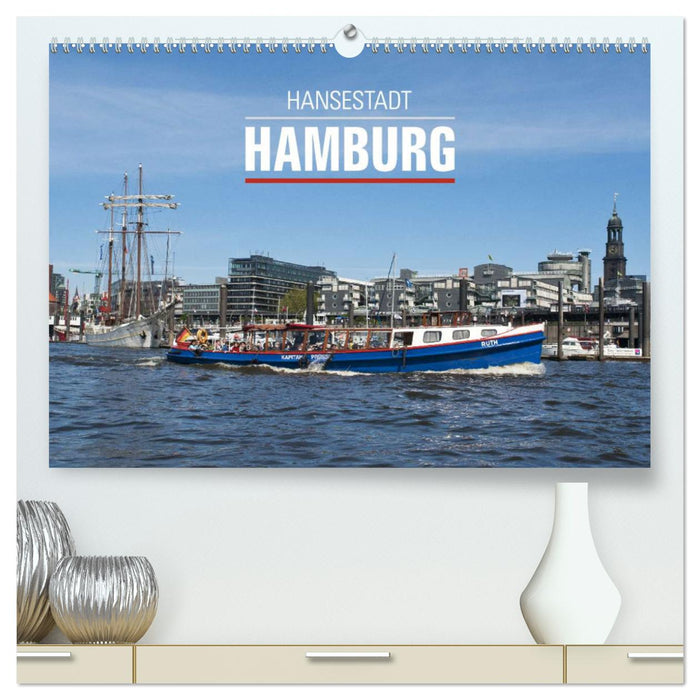 Ville hanséatique de Hambourg (Calvendo Premium Wall Calendar 2024) 