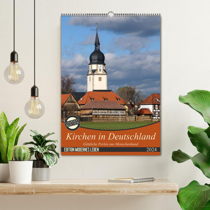 Kirchen in Deutschland - Göttliche Perlen aus Menschenhand (CALVENDO Wandkalender 2024)