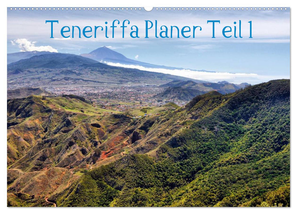 Teneriffa Planer Teil 1 (CALVENDO Wandkalender 2024)