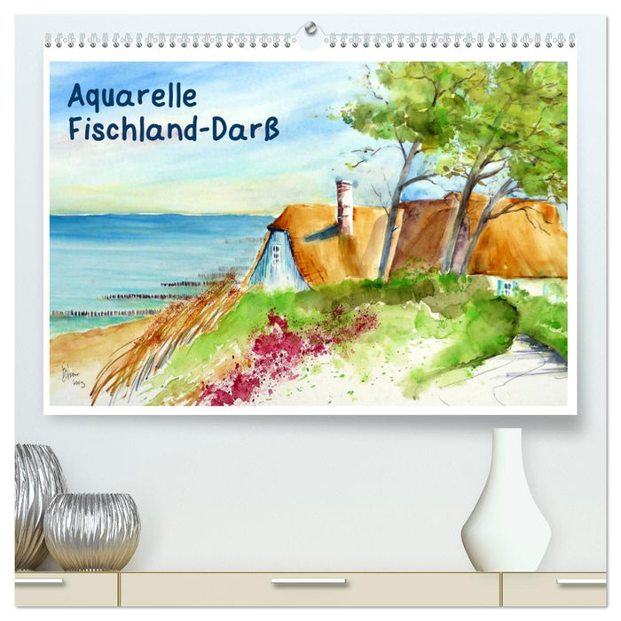 Aquarelles - Fischland-Darß (Calvendo Premium Wall Calendar 2024) 