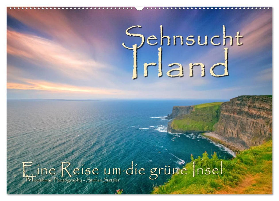 Sehnsucht Irland - Éire (CALVENDO Wandkalender 2024)