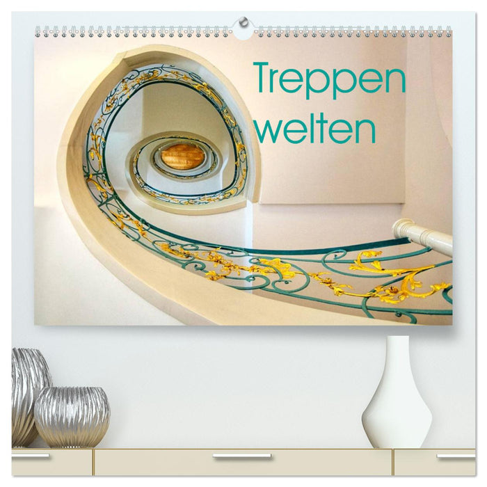 Treppenwelten (CALVENDO Premium Wandkalender 2024)