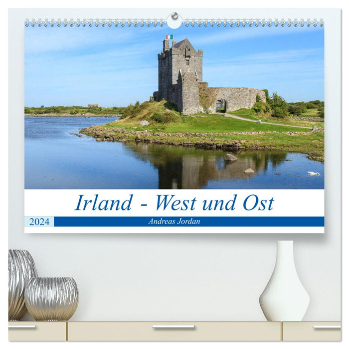 Irland - West und Ost (CALVENDO Premium Wandkalender 2024)