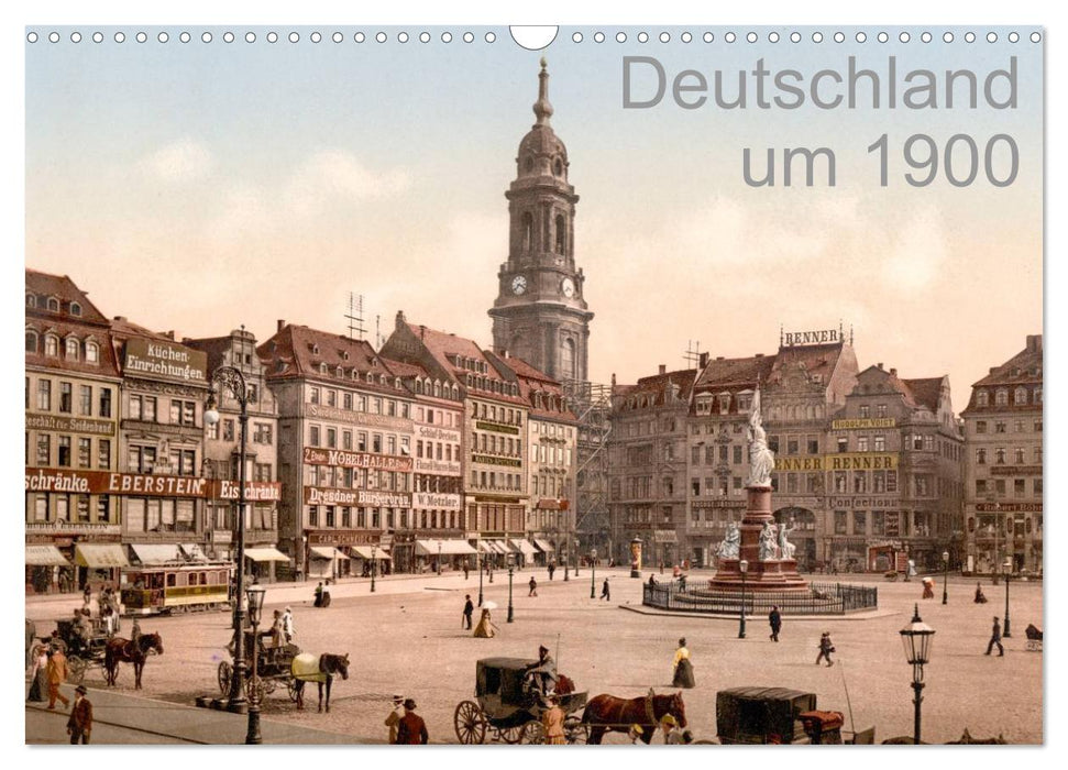 Allemagne vers 1900 (calendrier mural CALVENDO 2024) 