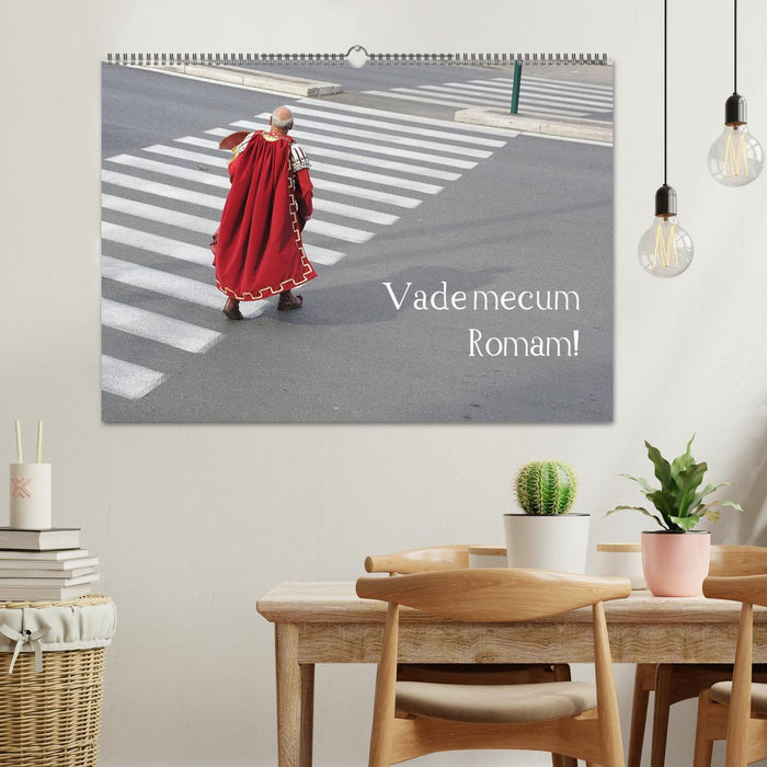 Vade mecum Romam - Viens avec moi à Rome (calendrier mural CALVENDO 2024) 