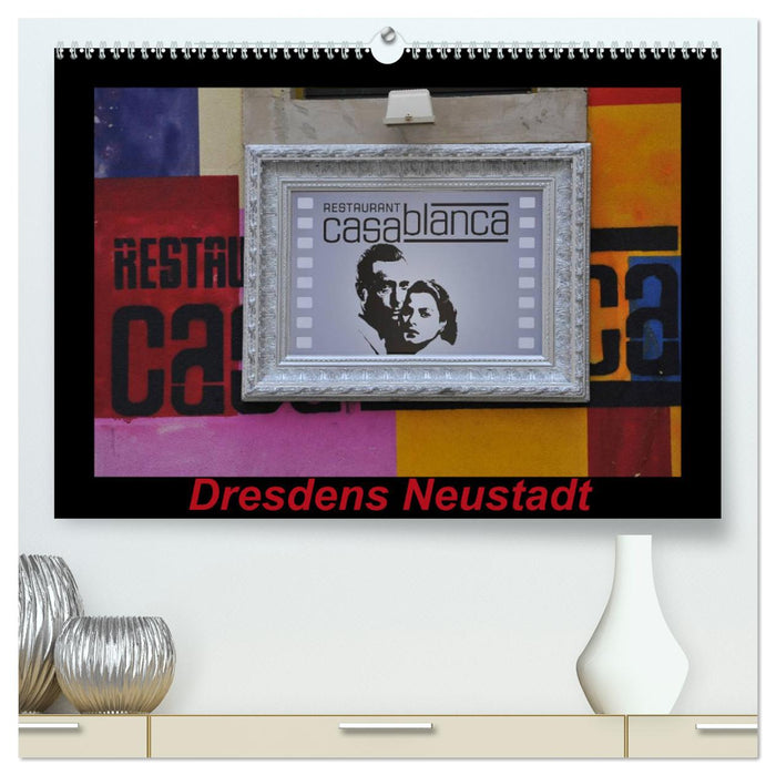 Neustadt de Dresde (Calvendo Premium Wall Calendar 2024) 