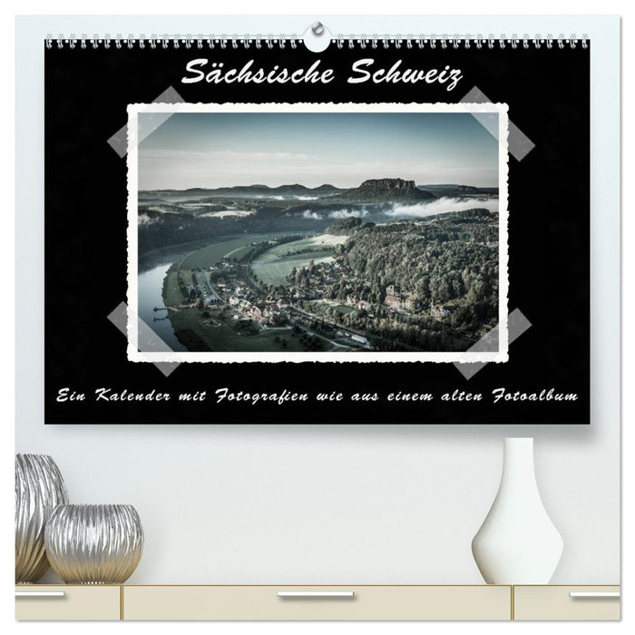 Suisse saxonne (Calvendo Premium Calendrier mural 2024) 