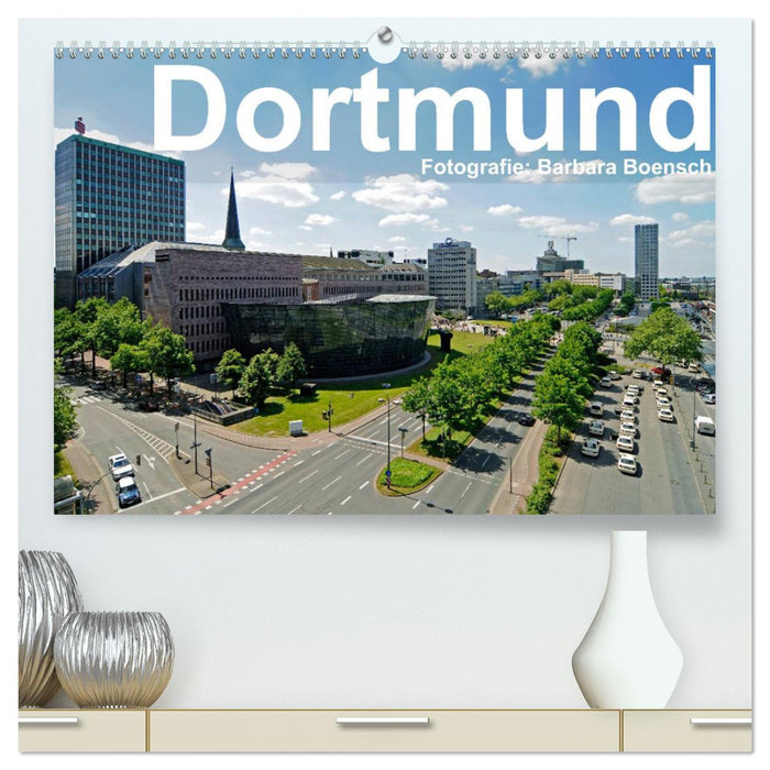 Dortmund - métropole moderne de la région de la Ruhr (Calendrier mural CALVENDO Premium 2024) 