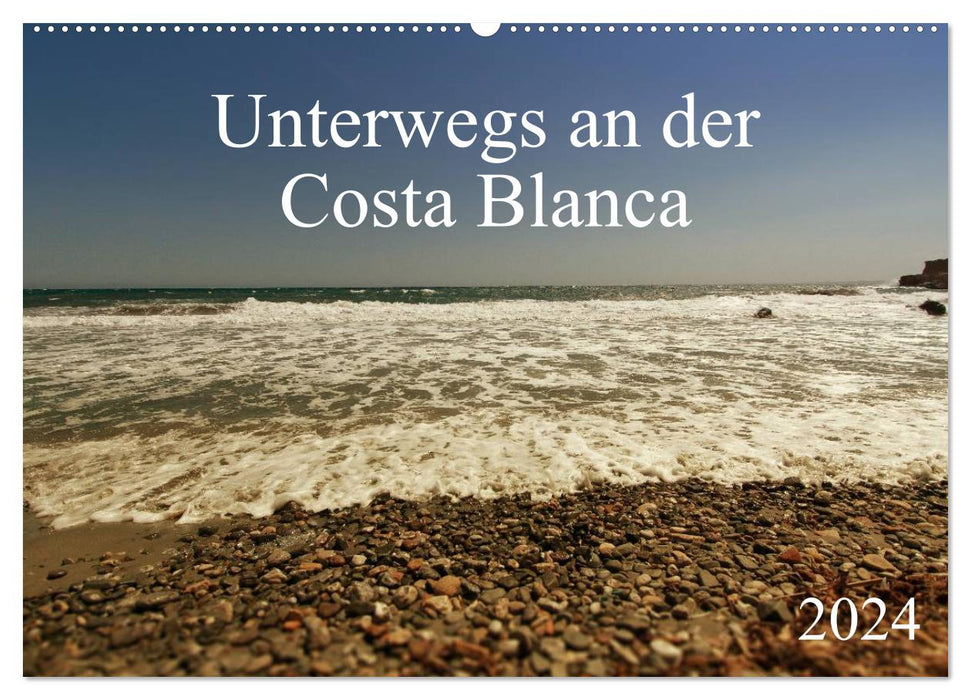 On the road on the Costa Blanca (CALVENDO wall calendar 2024) 