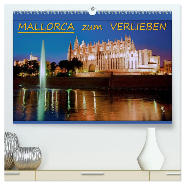 MAJORQUE pour TOMBER AMOUREUX (Calvendo Premium Wall Calendar 2024) 