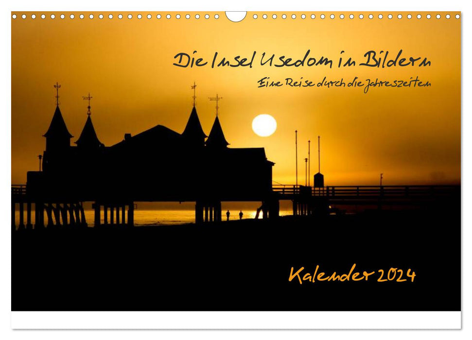 Die Insel Usedom in Bildern (CALVENDO Wandkalender 2024)